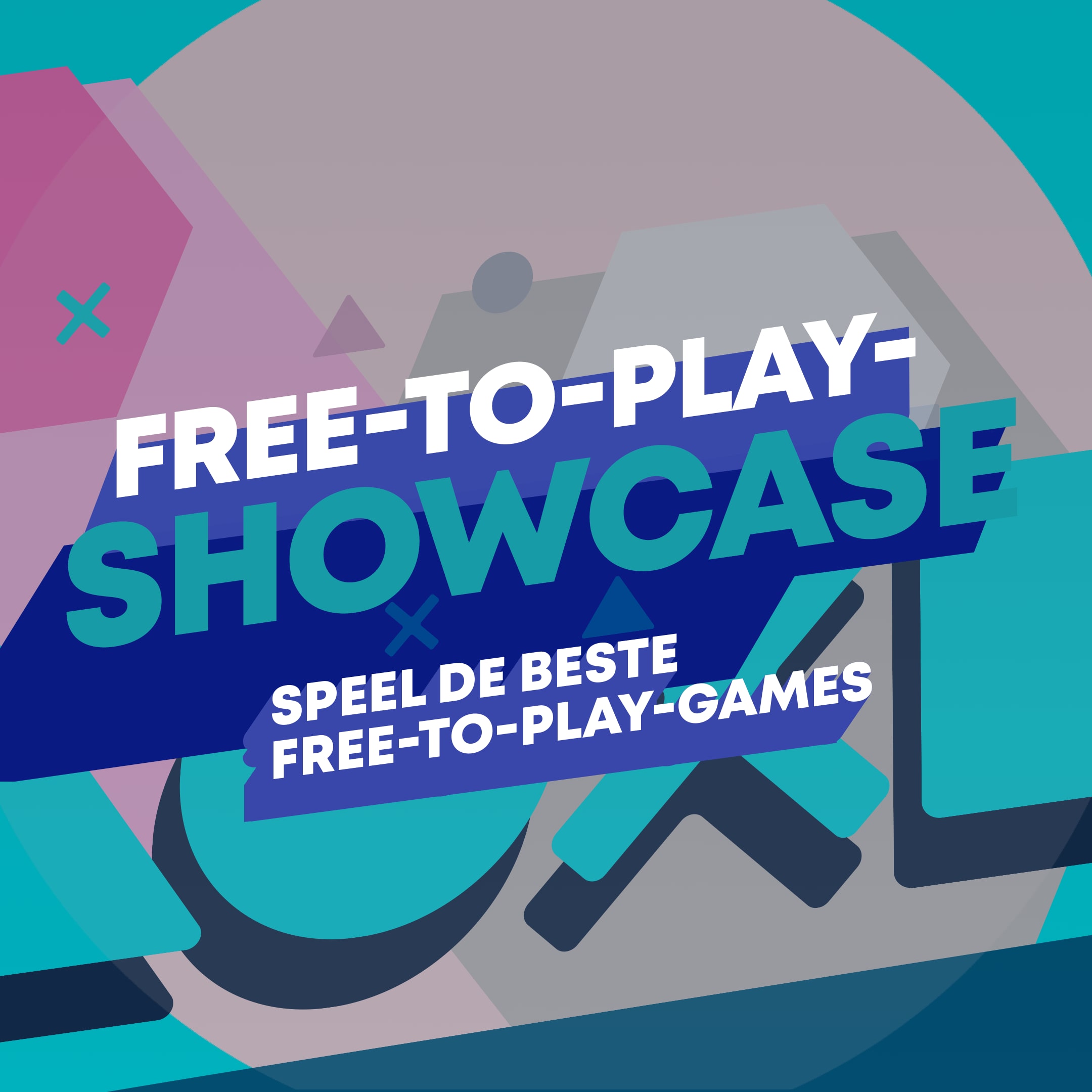 Free To Play Showcase - Latest What's Hot