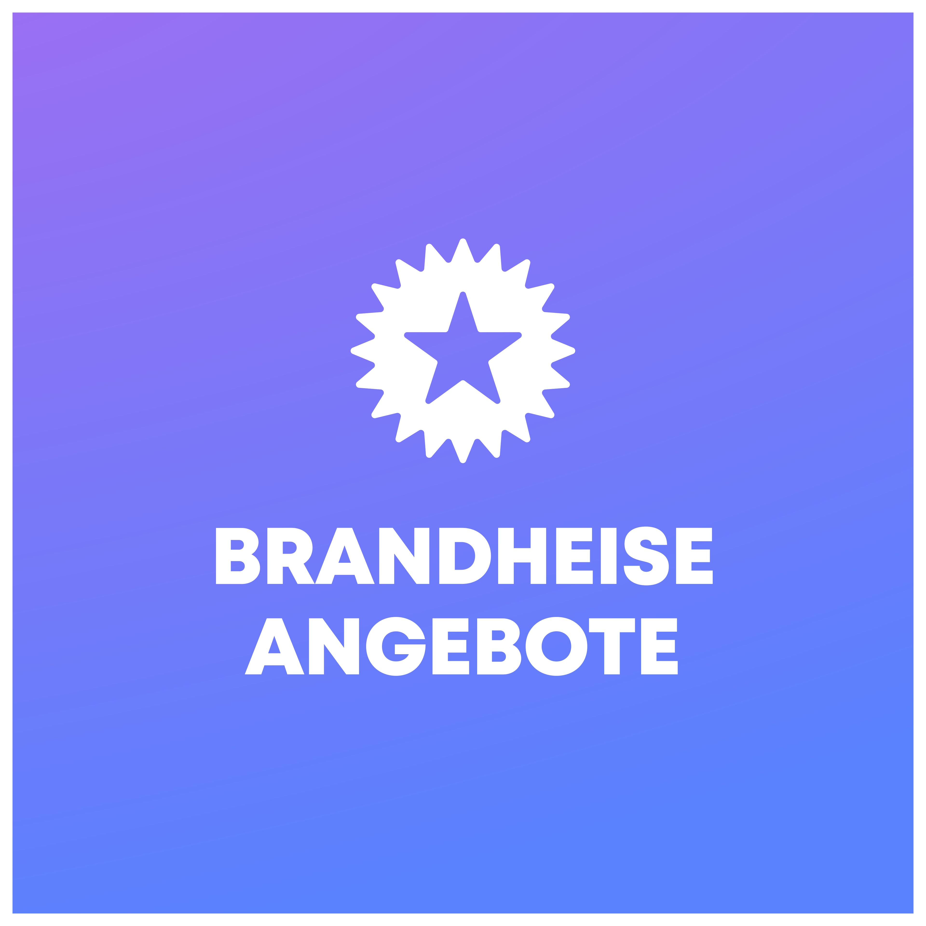 BRANDHEISSE ANGEBOTE