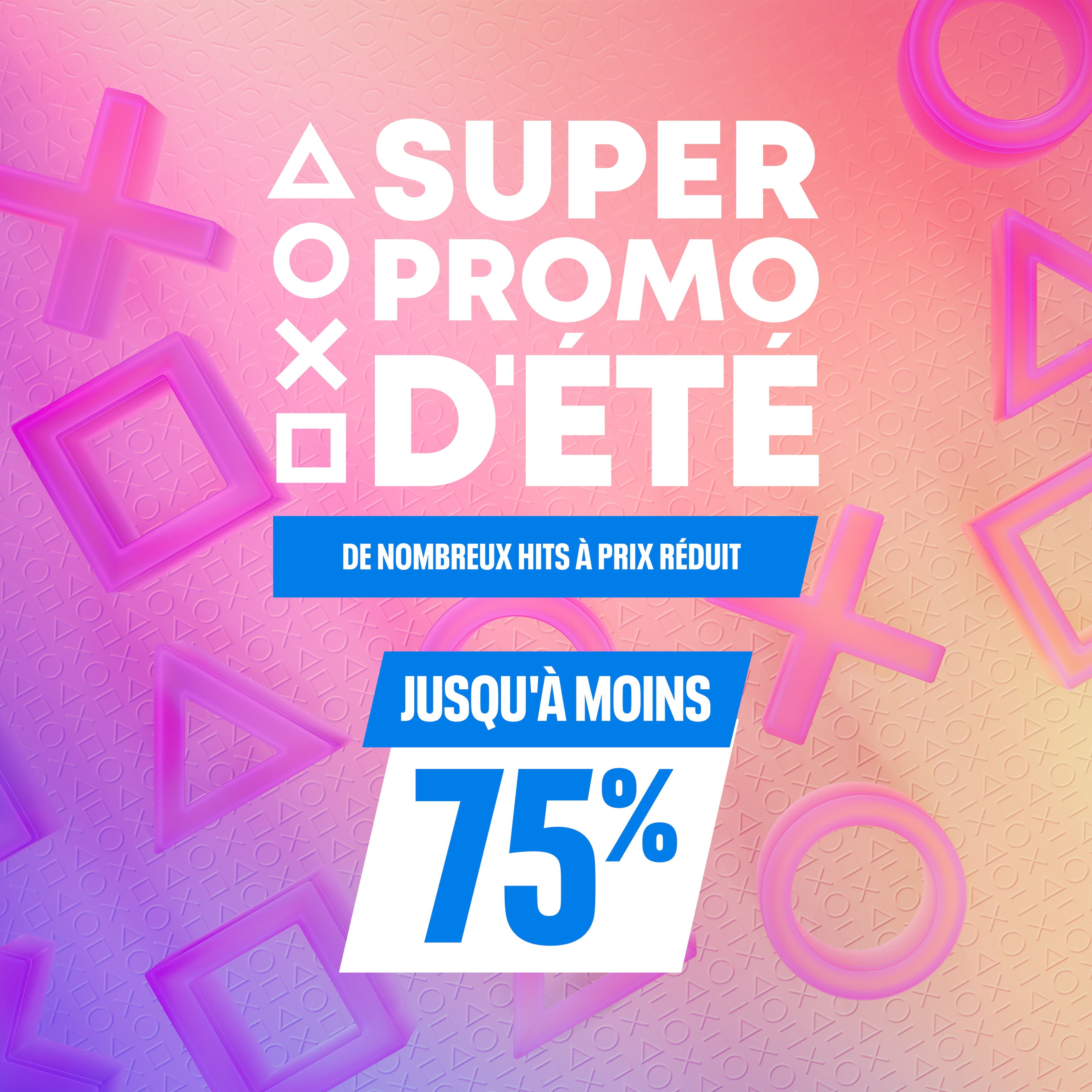 Super promo d’été