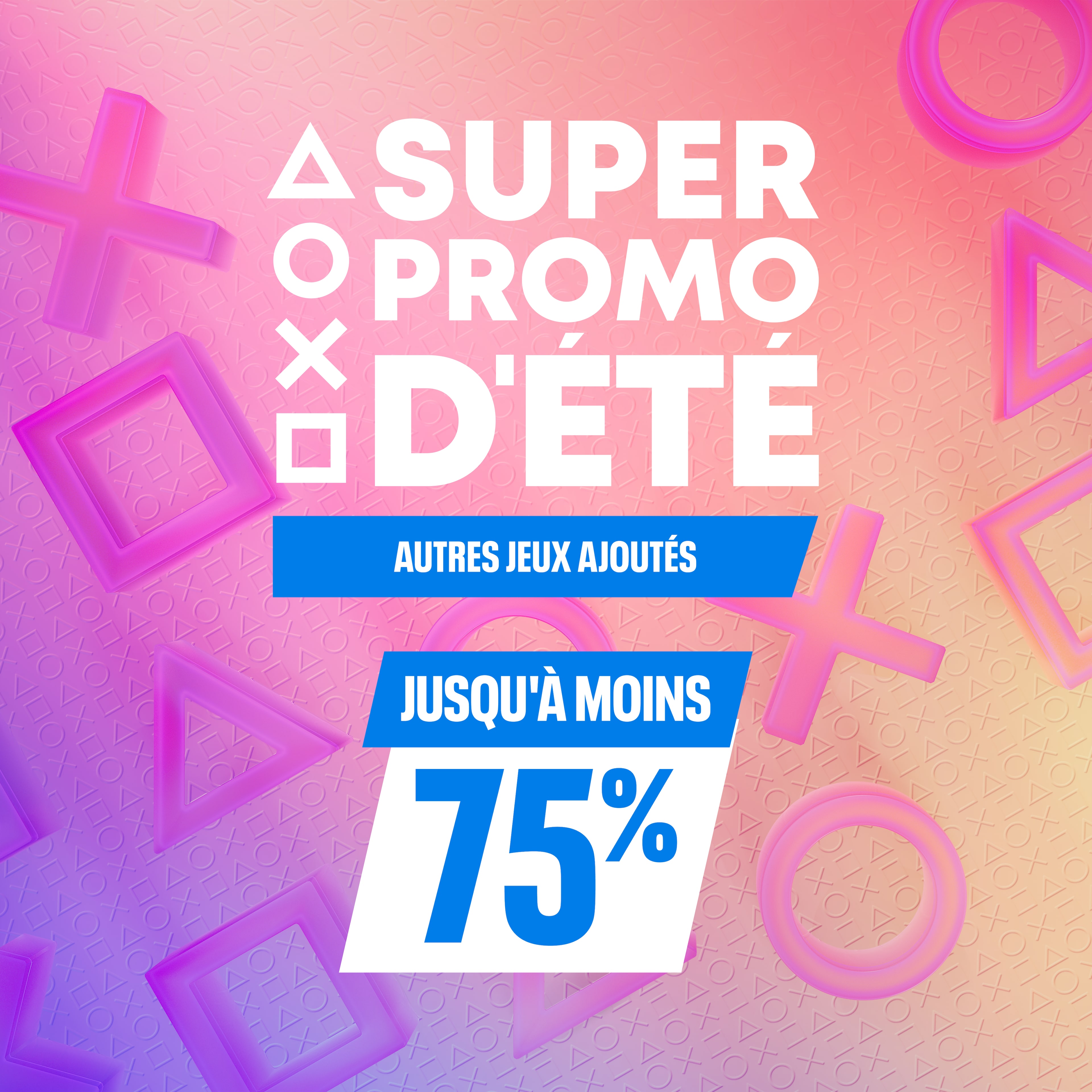 Super promo d’été