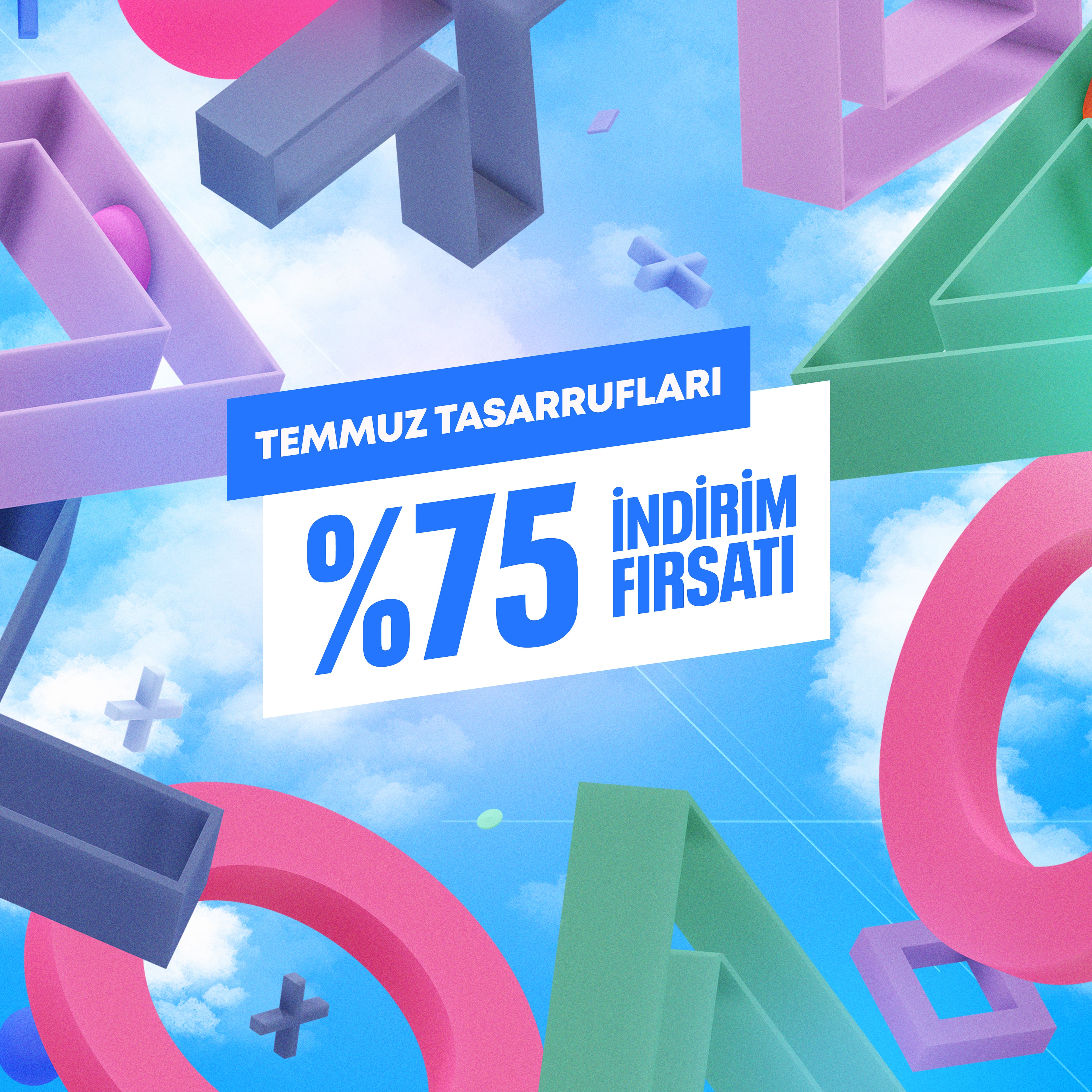 Temmuz Tasarrufları
