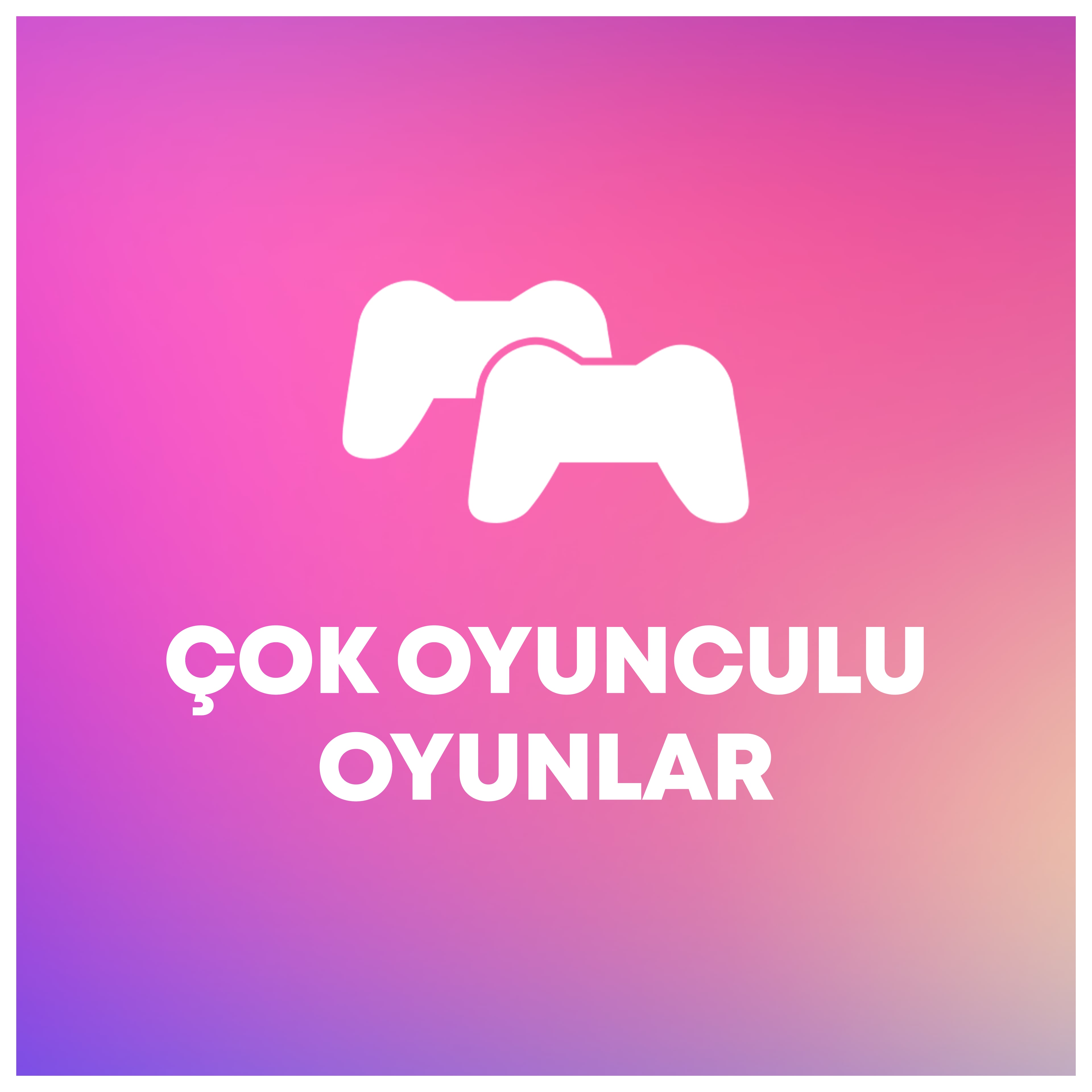 Çok oyunculu oyunlar