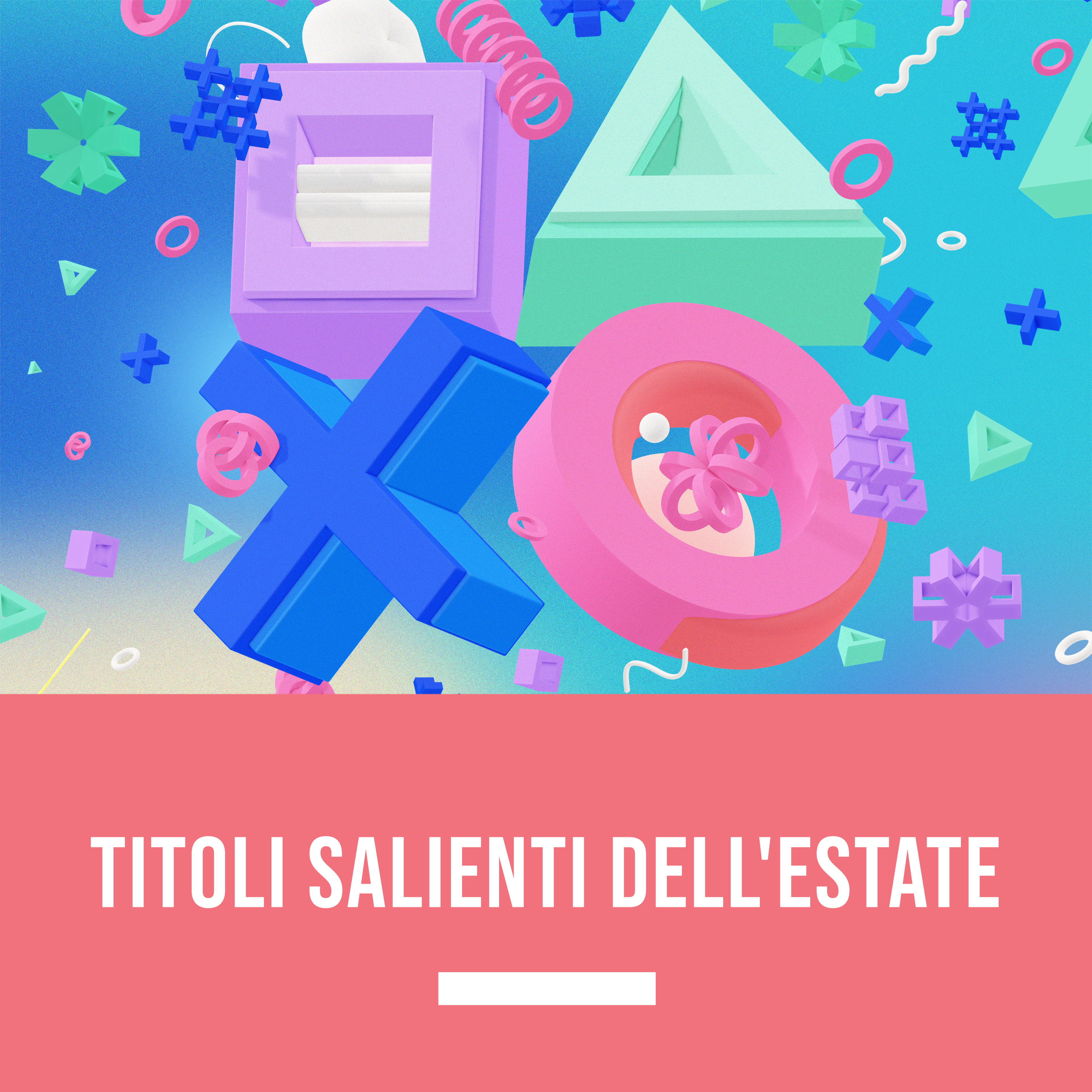 Titoli salienti dell'estate