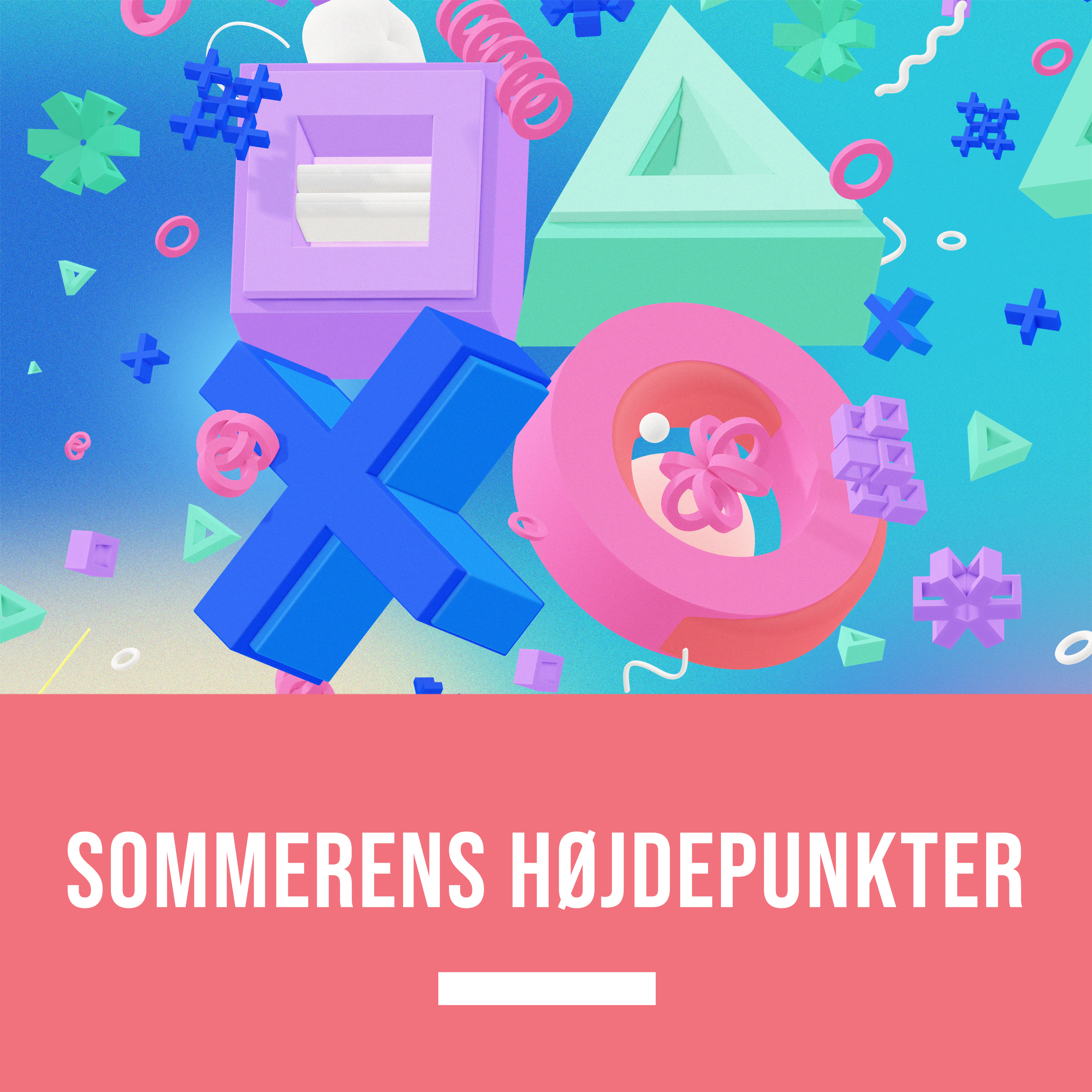 Sommerens højdepunkter