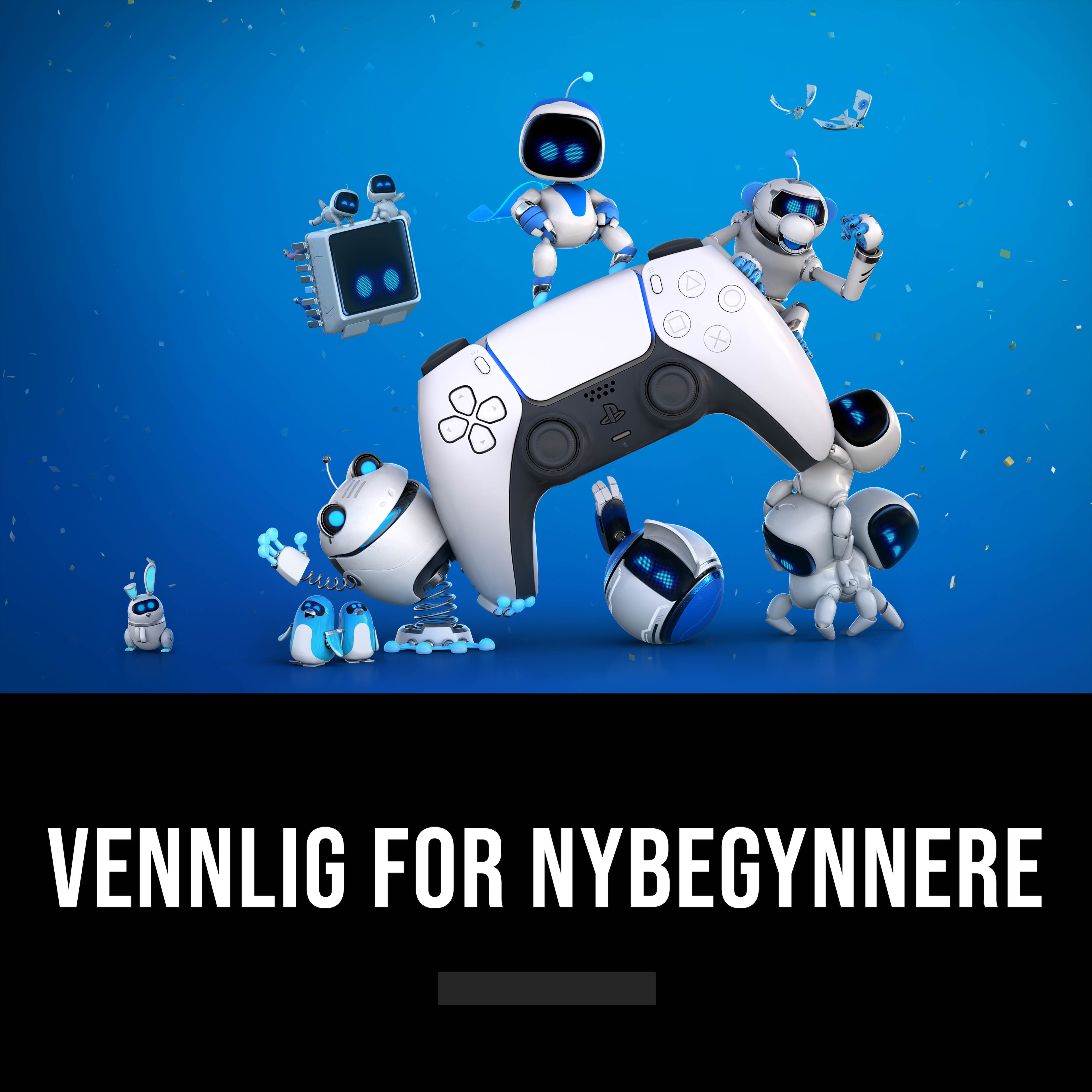 Vennlig for nybegynnere