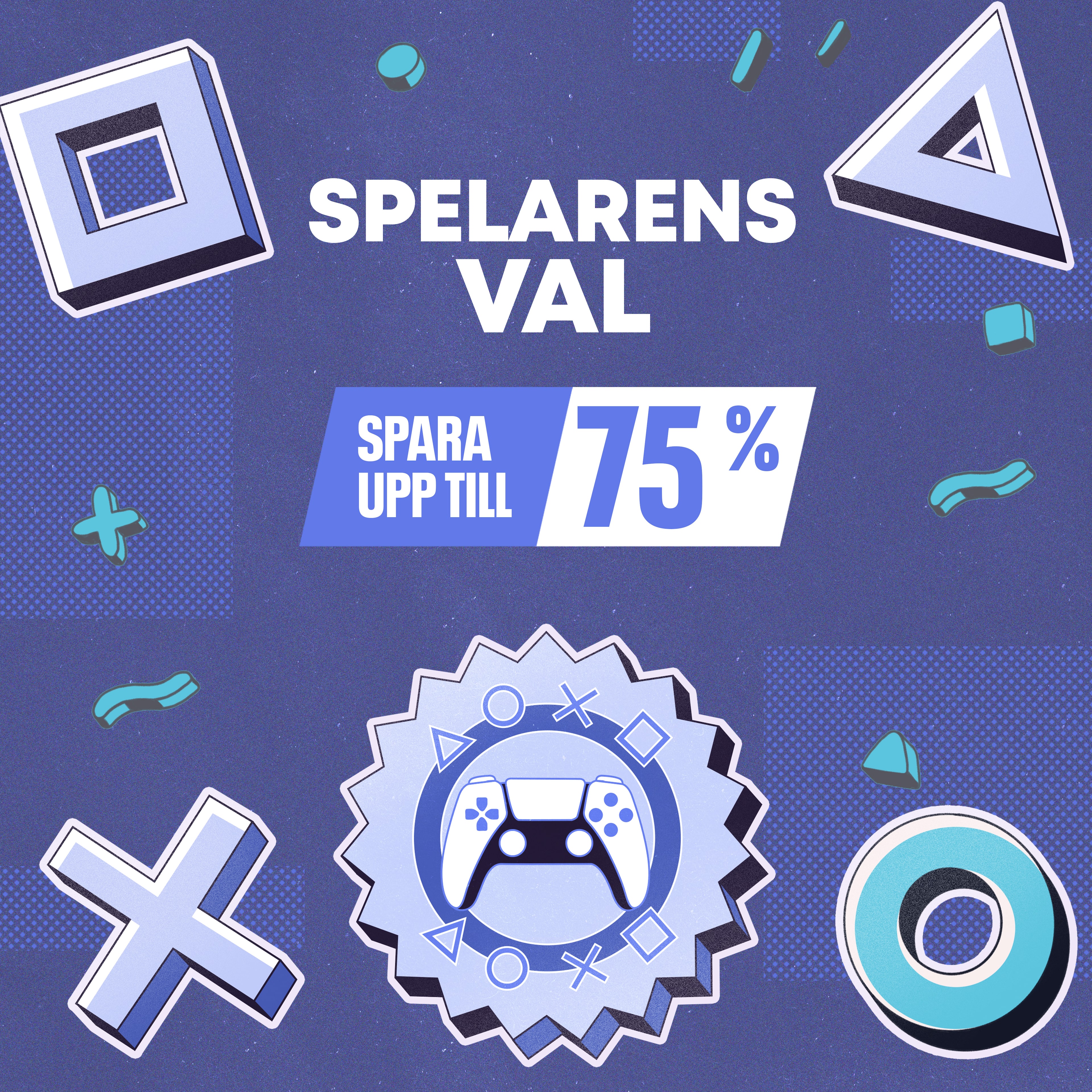 Spelarens val
