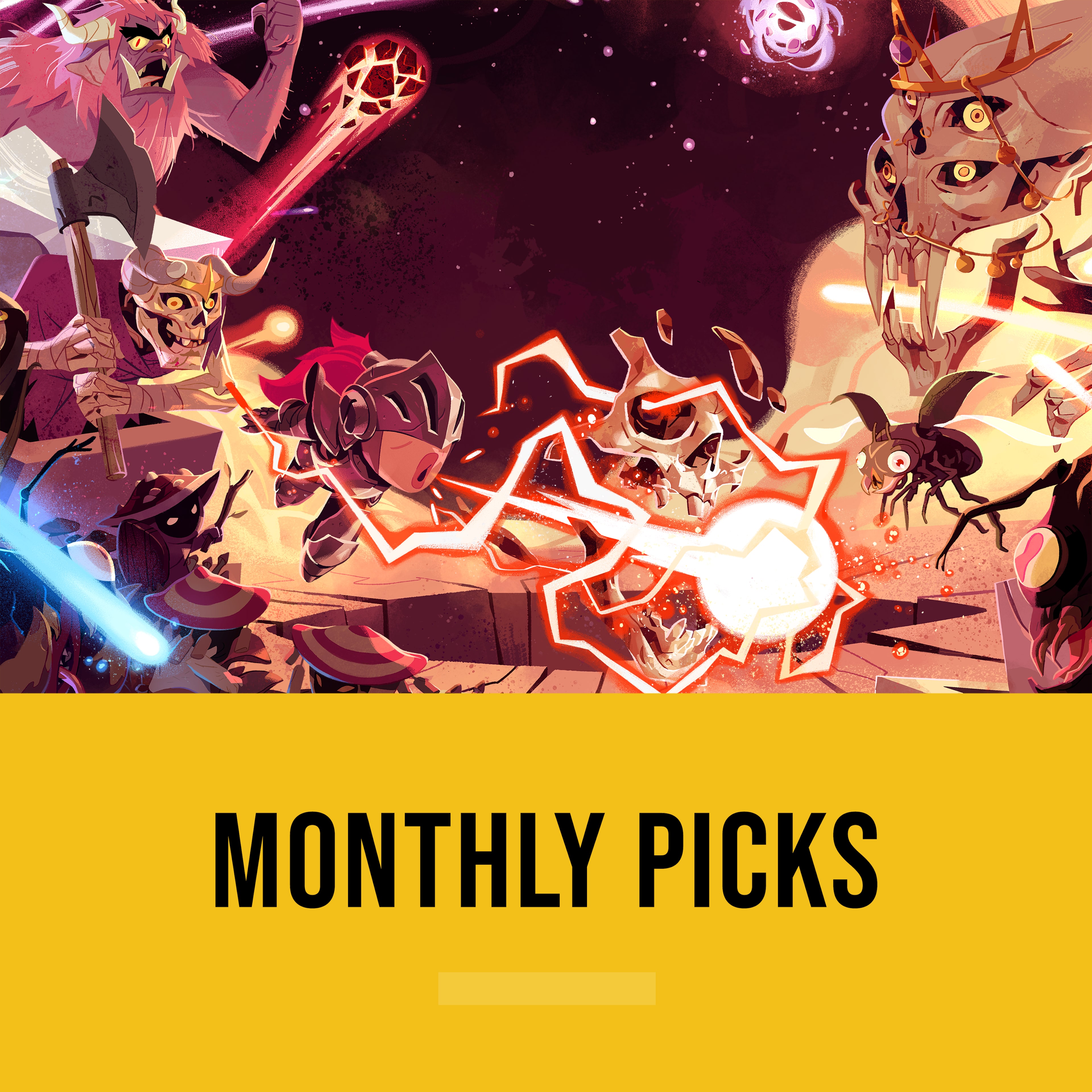 Monthly Picks