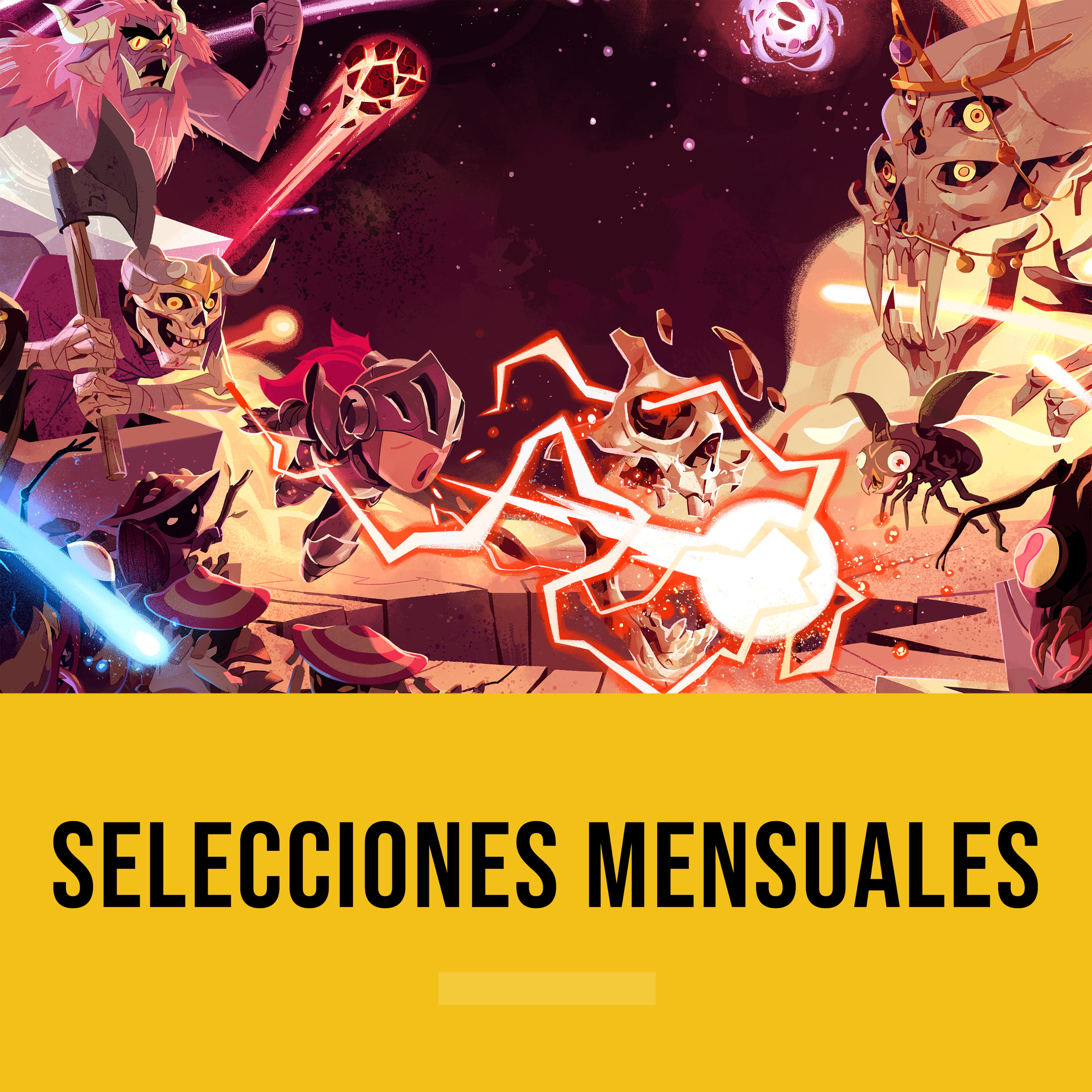 Selecciones mensuales