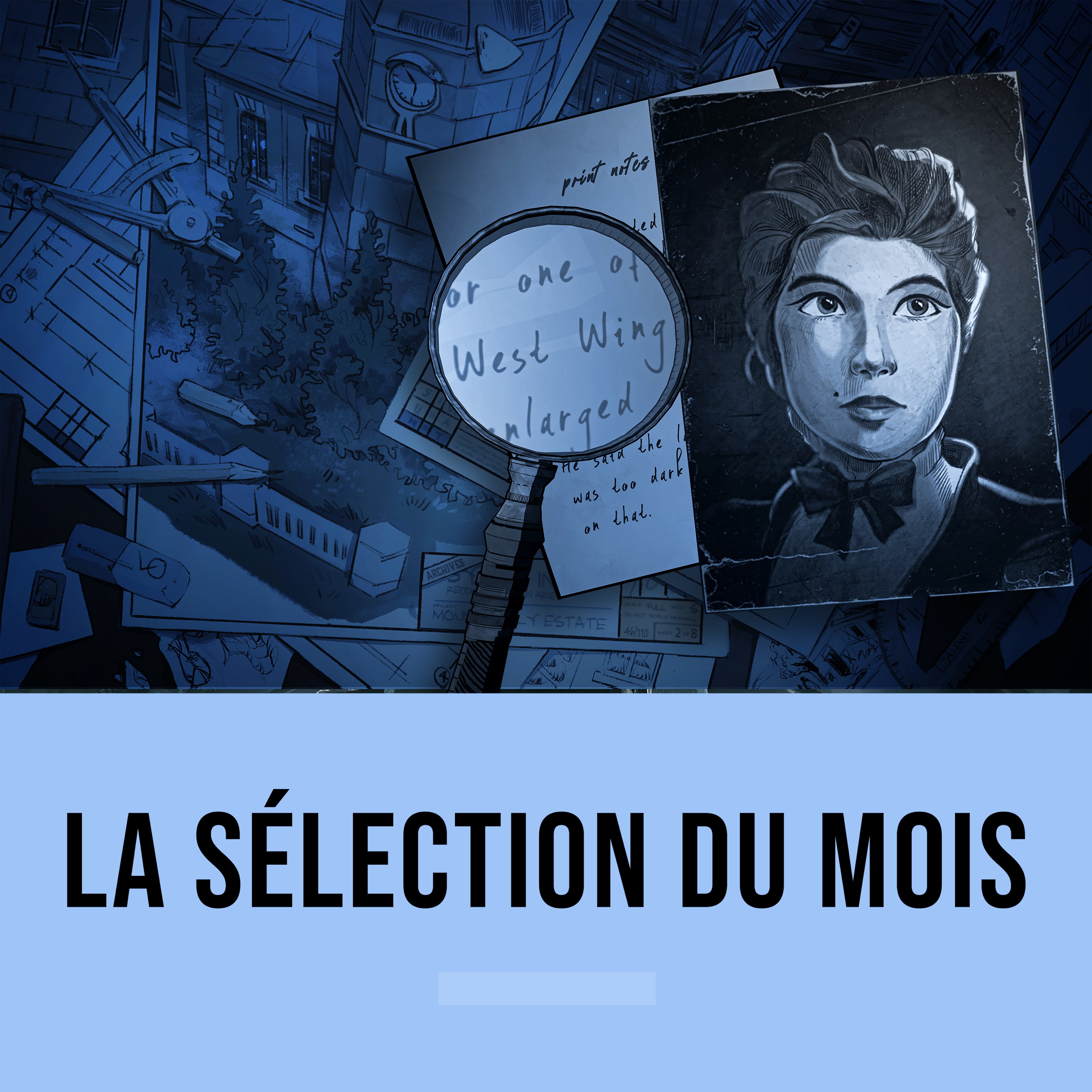 La sélection du mois