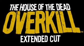 The House of the Dead: OVERKILL™ Extended Cut