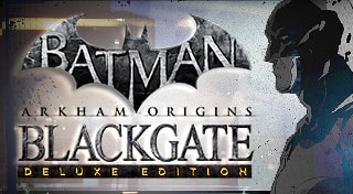 Batman™: Arkham Origins Blackgate - Deluxe Edition