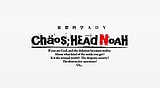 CHAOS;HEAD NOAH