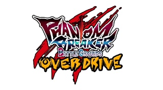 Phantom Breaker : Battlegrounds -Overdrive-