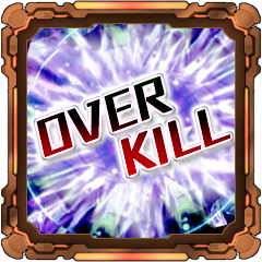 Icon for Over Kill!!