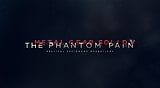 METAL GEAR SOLID V: THE PHANTOM PAIN