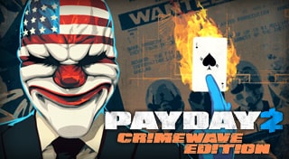 PAYDAY 2: CRIMEWAVE EDITION