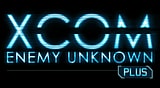 XCOM: 未知敵人 Plus