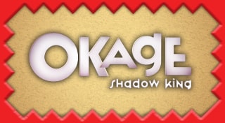 OKAGE: Shadow King