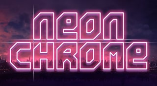 Neon Chrome