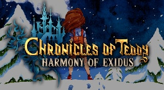 Chronicles of Teddy : Harmony of Exidus