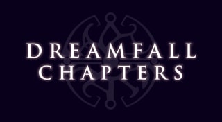 Dreamfall Chapters