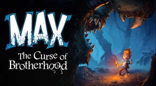 Max: The Curse of the Brotherhood