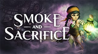 Smoke and Sacrifice