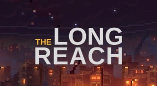 The Long Reach