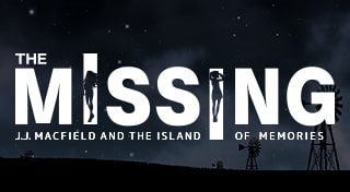 The MISSING: J.J. Macfield and the Island of Memories