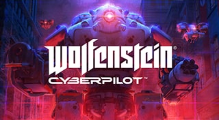 Wolfenstein®：Cyberpilot