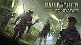 FINAL FANTASY XV MULTIPLAYER: COMRADES