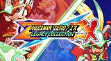 MEGAMAN ZERO/ZX LEGACY COLLECTION