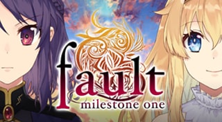 fault - milestone one