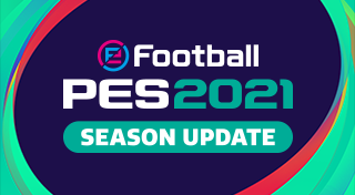 eFootball PES 2021 SEASON UPDATE