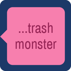 Icon for i'm such a trash monster