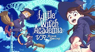 Little Witch Academia: VR Broom Racing