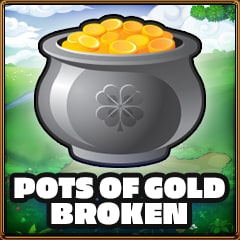 Icon for Pots of Gold broken
