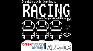 Racing (3 Player Cooperation Edition) - Breakthrough Gaming Arcade