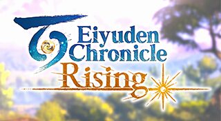 Eiyuden Chronicle: Rising