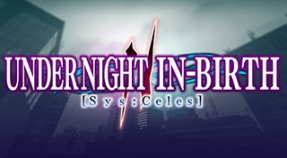 UNDER NIGHT IN-BIRTH II Sys:Celes