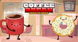 Coffee Break Head to Head