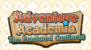 Adventure Academia: The Fractured Continent