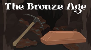 The Bronze Age

