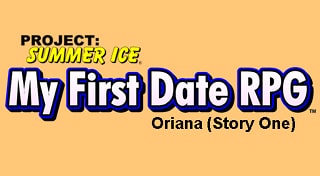 Oriana (Story One) - My First Date RPG