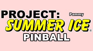 Pammy - Project: Summer Ice Pinball