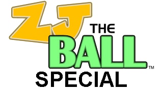ZJ the Ball Special