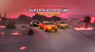 超级儿童赛车 - 熔岩版