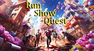 Run Show Quest