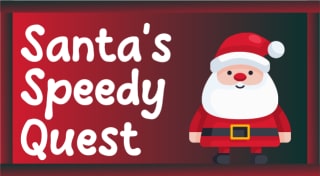 Santa's Speedy Quest