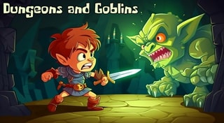 Dungeons and Goblins